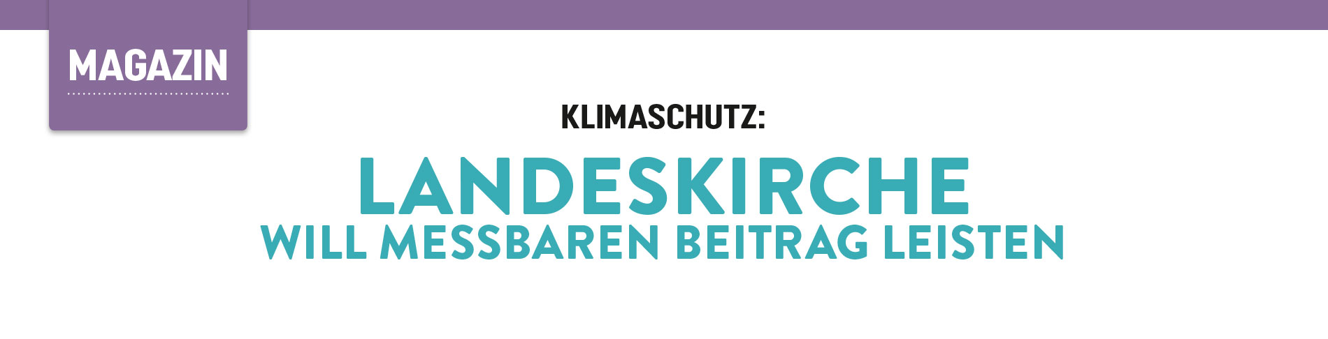 Klimaschutz: Landeskirche will messbaren Beitrag leisten